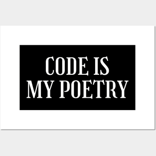 code is my poetry Posters and Art